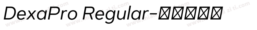 DexaPro Regular字体转换